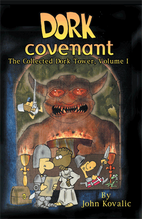 Dork Tower Book One Dork Covenant