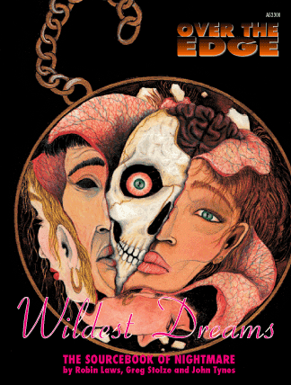 Wildest Dreams sourcebook for Over the Edge Second Edition