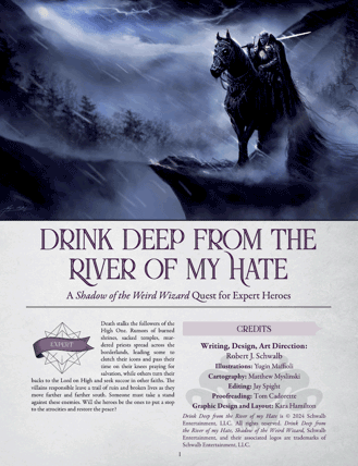 Shadow of the Weird Wizard adventure Drink Deep From the River of My Hate
