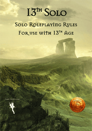 Solo rules for the Thirteenth Age roleplaying game