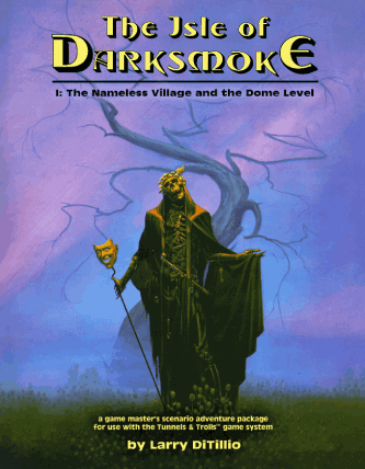 Isle of Darksmoke solitaire adventure for Tunnels and Trolls
