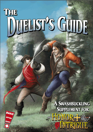 The Duelists Guide for Honor and Intrigue roleplaying game