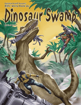 Rifts World Book 26 Dinosaur Swamp