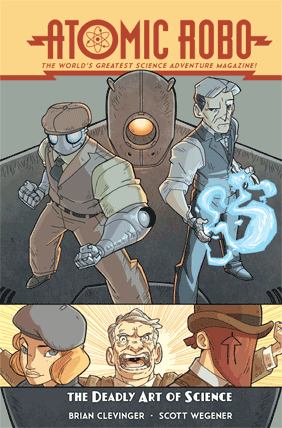 Atomic Robo graphic album The Deadly Art of Science