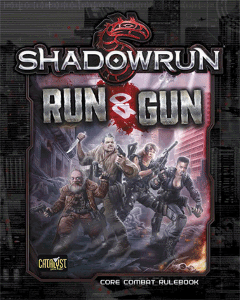 Run and Gun combat expansion for Shadowrun Fifth Edition