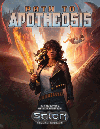 Scion Second Edition scenario collection Path to Apotheosis