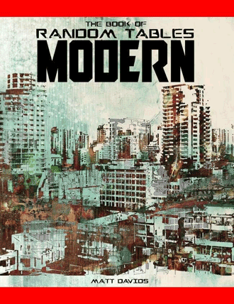 Dice Geeks Book of Random Tables for the Modern era
