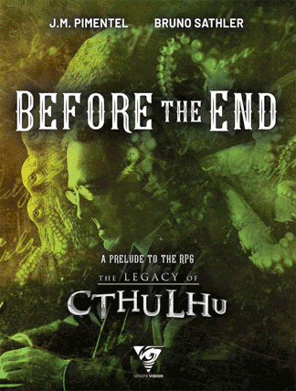 Before the End supplement for Legacy of Cthulhu