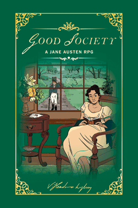 Good Society roleplaying game rulebook