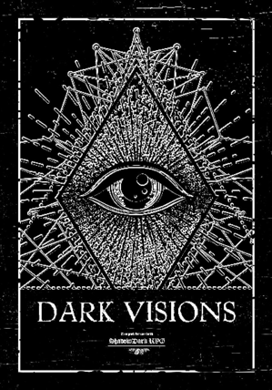 Dark Visions adventure for Shadowdark