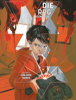 Die Roleplaying Game scenario book 3 Childish Things