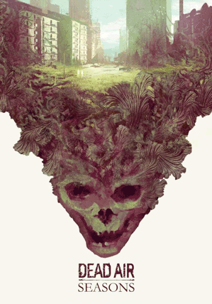 Dead Air: Seasons core rulebook