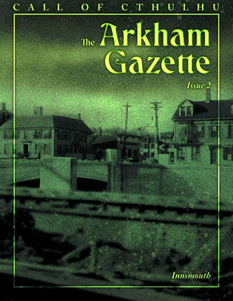 Arkham Gazette Issue Two