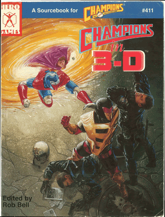 Champions in 3-D campaign supplement for Champions Fourth Edition