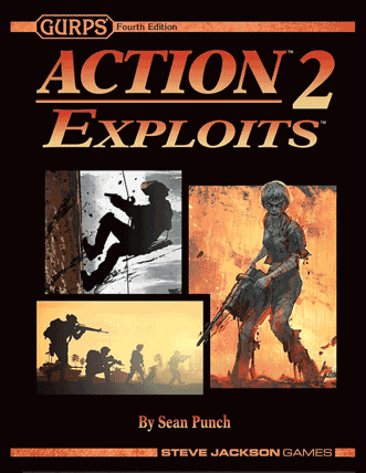 GURPS Action Supplement Two Exploits
