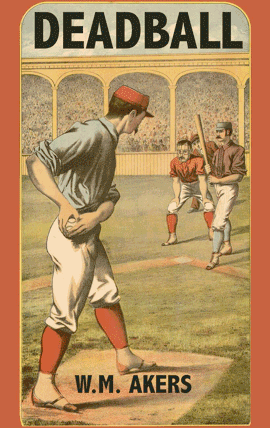 Deadball Baseball With Dice Second Edition