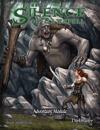 Against the Darkmaster adventure The Silence of Dawnfell