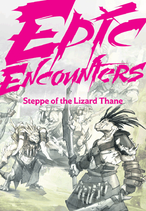Steamforged Epic Encounter Steppe of the Lizard Thane